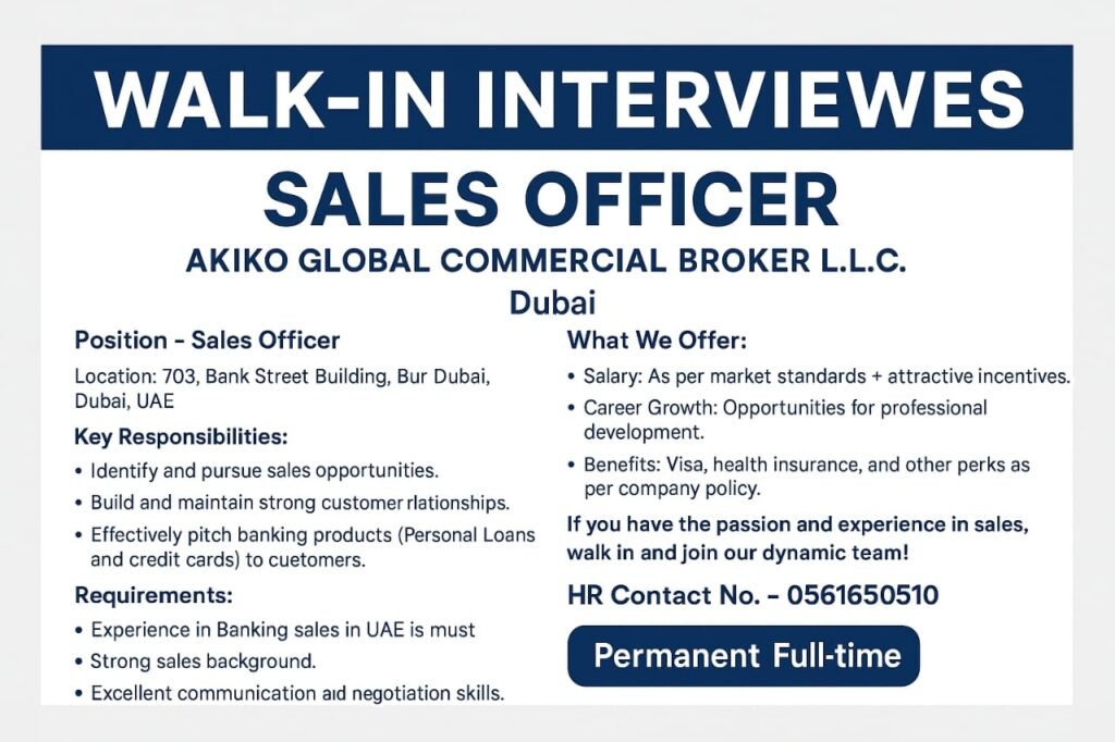 Sales Officer walk-in interviews Dubai