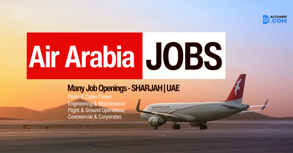 Wheel & Brake Engineer – Base Maintenance Job in Air Arabia Sharjah