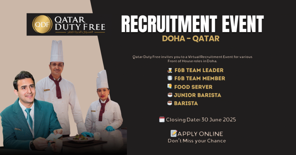 Qatar Duty Free Recruitment Event 2025