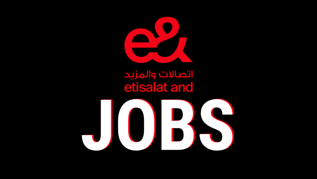 Etisalat Jobs in UAE